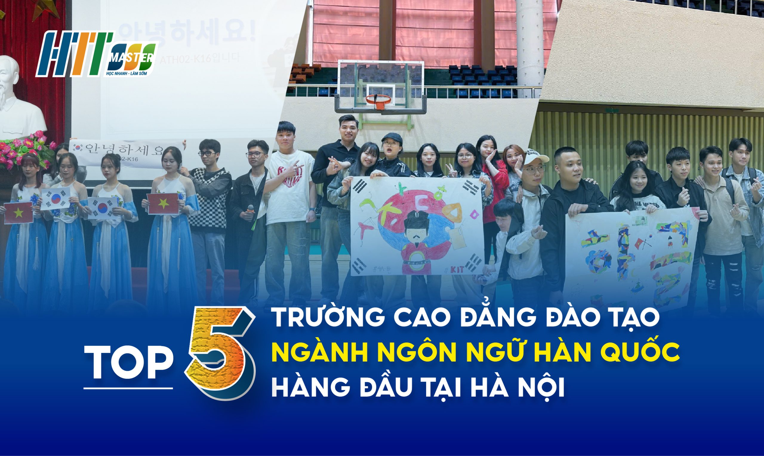 Top 5 trường cao đẳng đào tạo ngôn ngữ hàn quốc uy tín tại hà nội