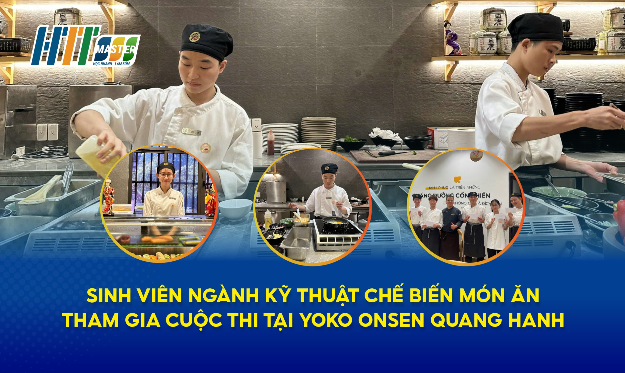 sinh viên ngành chế biến món ăn thực tập tại onsen quang hanh