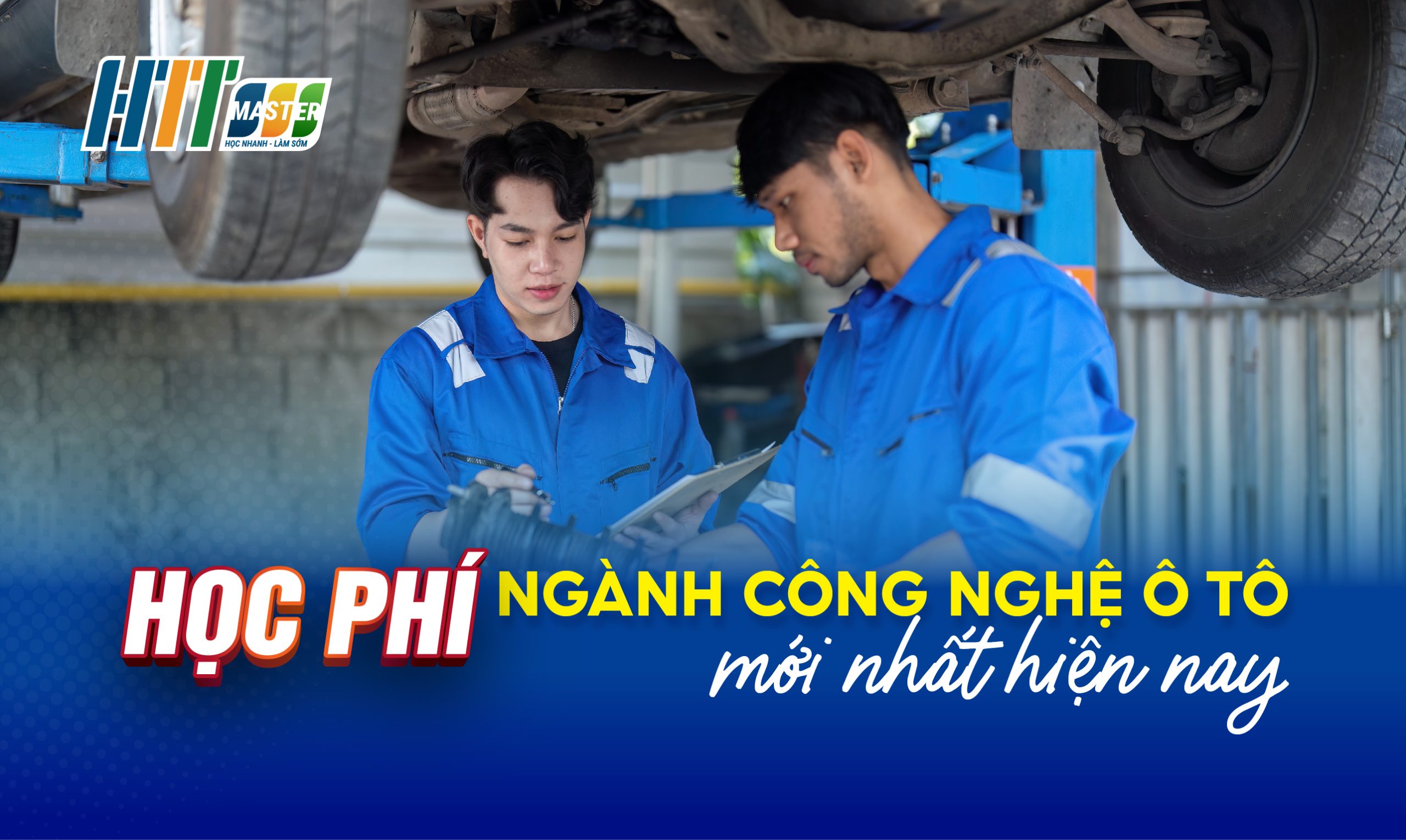 học phí ngành công nghệ ô tô mới nhất hiện nay